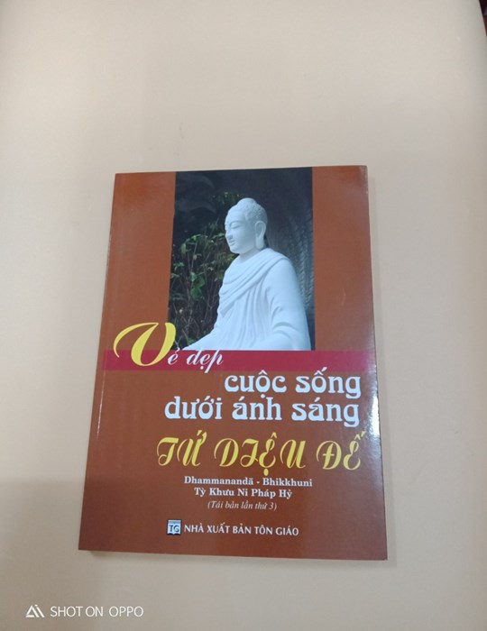 Vẻ Đẹp Cuộc Sống Dưới Ánh Sáng Tứ Diệu Đế